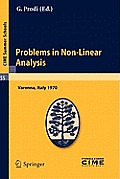 Problems in Non Linear Analysis Lectures Given at the Centro Internazionale Matematico Estivo C I M E Held in Varenna Como Italy August 20 28