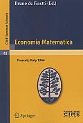 Economia Matematica Lectures Summer School 1966