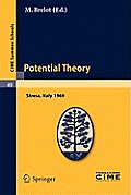 Potential Theory: Lectures Given at a Summer School of the Centro Internazionale Matematico Estivo (C.I.M.E.) Held in Stresa (Varese), I