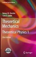 Theoretical Mechanics: Theoretical Physics 1
