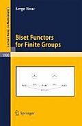 Biset Functors for Finite Groups