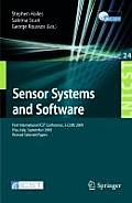 Sensor Systems and Software: First International ICST Conference, S-Cube 2009 Pisa, Italy, September 7-9, 2009 Revised Selected Papers