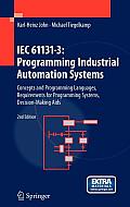 Iec 61131-3: Programming Industrial Automation Systems: Concepts and Programming Languages, Requirements for Programming Systems, Decision-Making AIDS