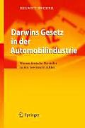 Darwins Gesetz in Der Automobilindustrie: Warum Deutsche Hersteller Zu Den Gewinnern Z?hlen