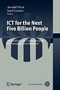 ICT for the Next Five Billion People: Information and Communication for Sustainable Development