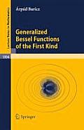 Generalized Bessel Functions of the First Kind