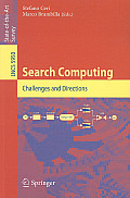 Search Computing: Challenges and Directions