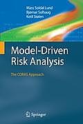 Model-Driven Risk Analysis: The Coras Approach