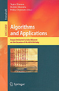 Algorithms and Applications: Essays Dedicated to Esko Ukkonen on the Occasion of His 60th Birthday