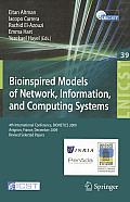 Bioinspired Models of Network, Information, and Computing Systems: 4th International Conference, BIONETICS 2009, Avignon, France, December 9-11, 2009,