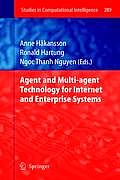 Agent and Multi-Agent Technology for Internet and Enterprise Systems