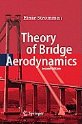 Theory of Bridge Aerodynamics