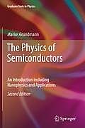 Physics of Semiconductors 2nd Edition An Introduction Including Devices & Nanophysics