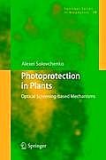 Photoprotection in Plants: Optical Screening-Based Mechanisms