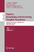 Haptics: Generating and Perceiving Tangible Sensations, Part II: 7th International Conference, Eurohaptics 2010, Amsterdam, July 8-10, 2010. Proceedin
