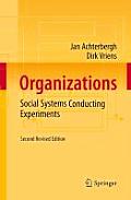 Organizations: Social Systems Conducting Experiments