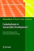 Carbohydrates in Sustainable Development I