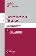 Future Internet--FIS 2009