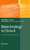 Biotechnology in China II: Chemicals, Energy and Environment