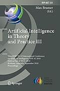 Artificial Intelligence in Theory and Practice III