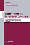 Recent Advances in Intrusion Detection: 13th International Symposium, RAID 2010, Ottawa, Ontario, Canada, September 15-17, 2010, Proceedings