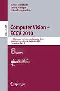 Computer Vision - ECCV 2010: 11th European Conference on Computer Vision, Heraklion, Crete, Greece, September 5-11, 2010, Proceedings, Part VI