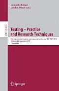 Testing: Academic and Industrial Conference - Practice and Research Techniques: 5th International Conference, Taic Part 2010, Windsor, Uk, September 4