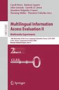 Multilingual Information Access Evaluation II: Multimedia Experiments: 10th Workshop of the Cross-Language Evaluation Forum, CLEF 2009, Corfu, Greece,