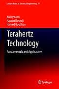 Terahertz Technology: Fundamentals and Applications