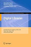 Digital Libraries: 6th Italian Research Conference, IRCDL 2010, Padua, Italy, January 28-29, 2010, Revised Selected Papers