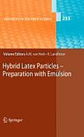 Hybrid Latex Particles: Preparation with (Mini)Emulsion Polymerization