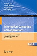 Information Computing and Applications, Part I: International Conference, ICICA 2010, Tangshan, China, October 15-18, 2010, Proceedings