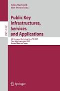 Public Key Infrastructures, Services and Applications: 6th European Workshop, EuroPKI 2009, Pisa, Italy, September 10-11, 2009, Revised Selected Paper