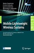 Mobile Lightweight Wireless Systems: Second International ICST Conference, MOBILIGHT 2010, Barcelona, Spain, May 10-12, 2010, Revised Selected Papers