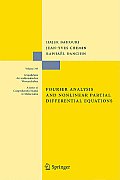 Fourier Analysis and Nonlinear Partial Differential Equations