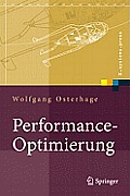 Performance-Optimierung: Systeme, Anwendungen, Gesch?ftsprozesse