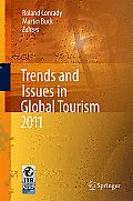 Trends and Issues in Global Tourism 2011