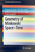 Geometry of Minkowski Space-Time