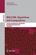 WALCOM: Algorithms and Computation: 5th International Workshop, WALCOM 2011, New Delhi, India, February 18-20, 2011, Proceedings