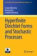 Hyperfinite Dirichlet Forms and Stochastic Processes