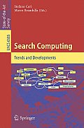 Search Computing: Trends and Developments
