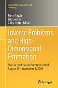 Inverse Problems and High-Dimensional Estimation: STATS in the Ch?teau Summer School, August 31 - September 4, 2009