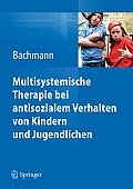 Multisystemische Therapie Bei Dissozialem Verhalten Von Kindern Und Jugendlichen