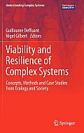 Viability and Resilience of Complex Systems: Concepts, Methods and Case Studies from Ecology and Society
