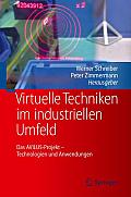 Virtuelle Techniken Im Industriellen Umfeld: Das Avilus-Projekt - Technologien Und Anwendungen