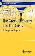The Greek Economy and the Crisis: Challenges and Responses