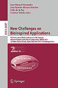 New Challenges on Bioinspired Applications: 4th International Work-Conference on the Interplay Between Natural and Artificial Computation, Iwinac 2011