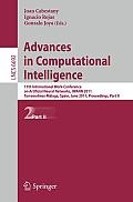 Advances in Computational Intelligence: 11th International Work-Conference on Artificial Neural Networks, Iwann 2011, Torremolinos-M?laga, Spain, June