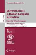 Universal Access in Human-Computer Interaction. Design for All and Einclusion: 6th International Conference, Uahci 2011, Held as Part of Hci Internati