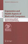 Ergonomics and Health Aspects of Work with Computers: International Conference, Ehawc 2011, Held as Part of Hci International 2011, Orlando, Fl, Usa,